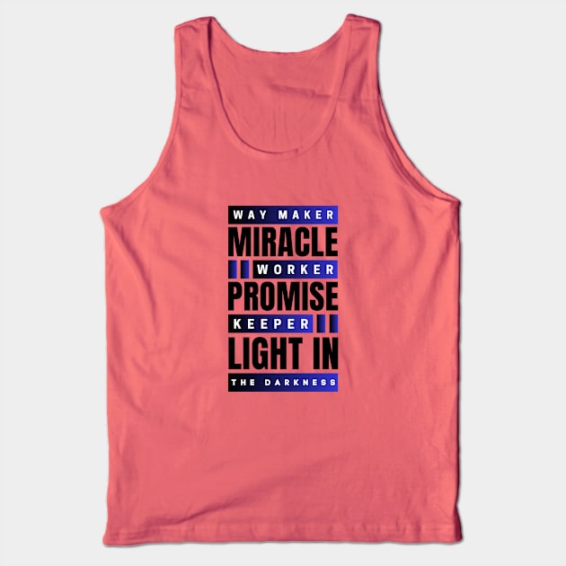 Way maker miracle worker promise keeper | Christian Tank Top by All Things Gospel